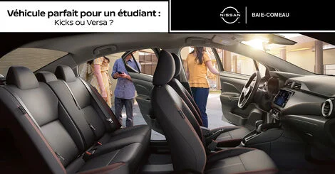 Véhicule parfait pour un étudiant : Kicks ou Versa?
