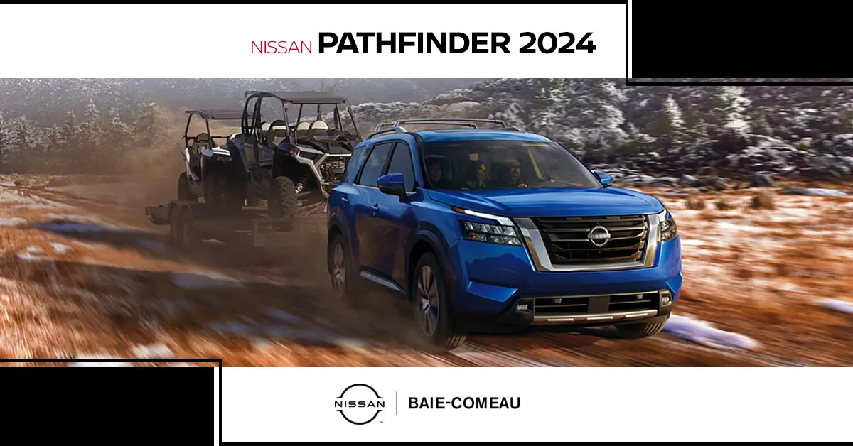 Nissan Pathfinder 2024 : Un véhicule polyvalent et innovant