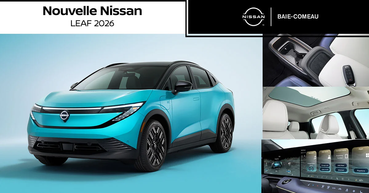 Nouvelle Nissan LEAF 2026 : électrique, élégante et faite pour la Côte-Nord